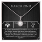 March Twenty-Second Necklace